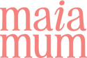 Maia Mum